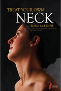 McKenzie Manual - Treat Your Own Neck